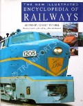 The New Illustrated Encyclopedia of Railways  by TUFNELL, Robert (ed.) 